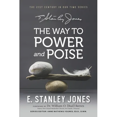The Way to Power and Poise: Revised Edition