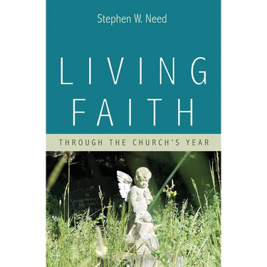 Living Faith: Through the Church's Year