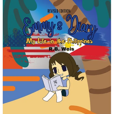 Emmy's Diary: My Life in the Philippines (Revised Edition)