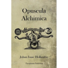 Opuscula Alchimica