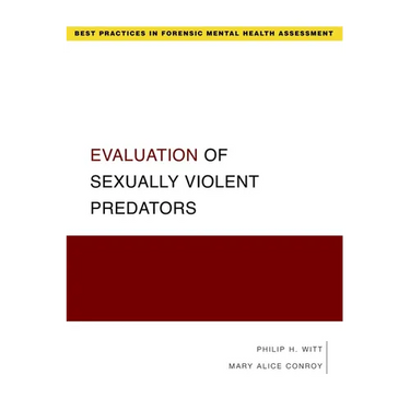 Evaluation of Sexually Violent Predators