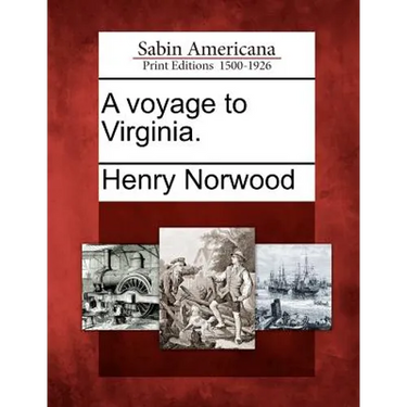 A Voyage to Virginia.
