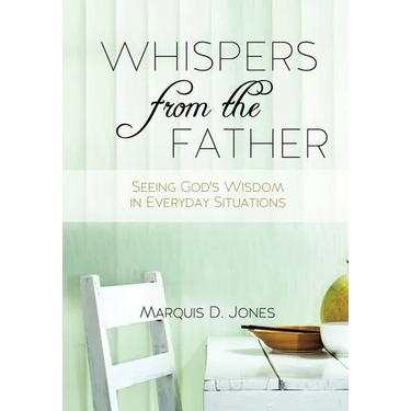 Whispers from the Father