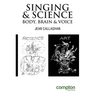 Singing and Science: Body, Brain and Voice
