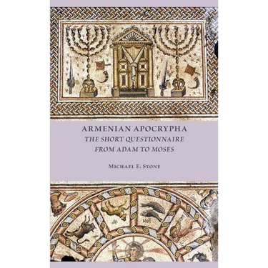Armenian Apocrypha: The Short Questionnaire from Adam to Moses