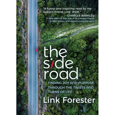 The Side Road: Finding Joy and Purpose Through the Twists and Turns of Life