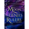 The Moon Denies Rulers