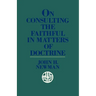 On Consulting the Faithful in Matters of Doctrine