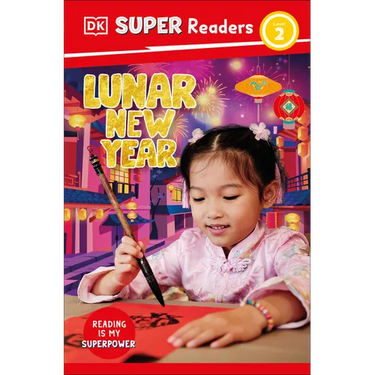DK Super Readers Level 2 Lunar New Year