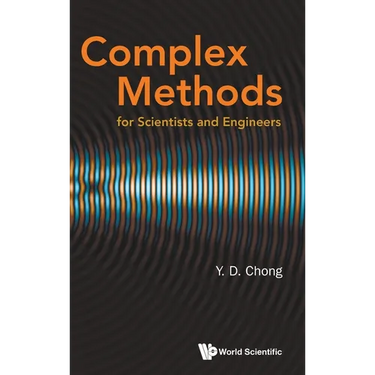 Complex Methods for Scientists and Engineers