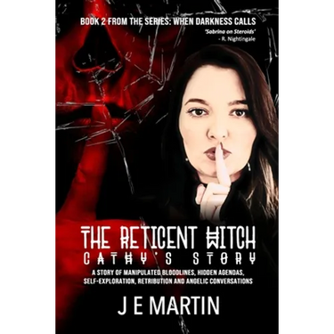 The Reticent Witch: Cathy's Story