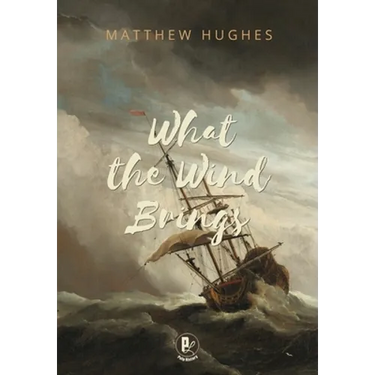 What the Wind Brings