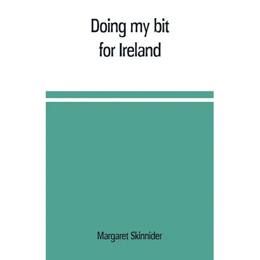 Doing my bit for Ireland