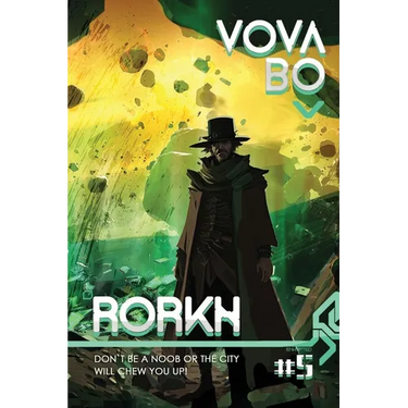 Rorkh Book 5: A LitRPG Series