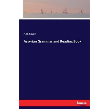 Assyrian Grammar and Reading Book
