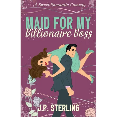 Maid for My Billionaire Boss