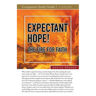 Expectant Hope - the Fire for Faith Study Guide