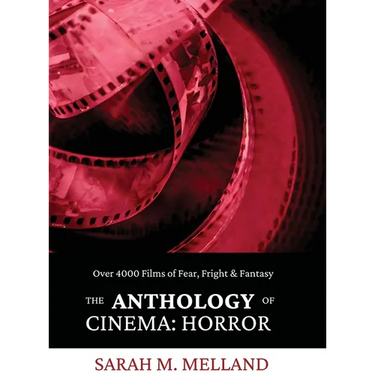 The Anthology of Cinema: Horror