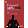 The Legacy of Mad Men: Cultural History, Intermediality and American Television