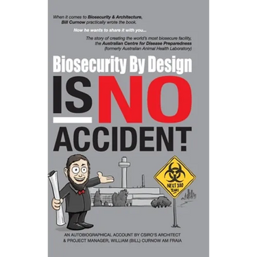 Biosecurity by Design Is No Accident