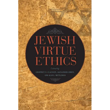 Jewish Virtue Ethics