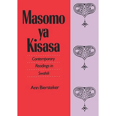 Masomo YA Kisasa: Contemporary Readings in Swahili