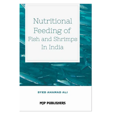 Nutritional Feeding of Fish and Shrimps in India