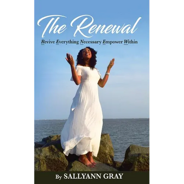 The Renewal: Revive Everything Necessary Empower Within