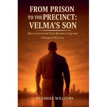From Prison to the Precinct: Velma's Son