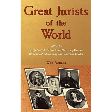 Great Jurists of the World.