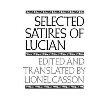 Selected Satires of Lucian