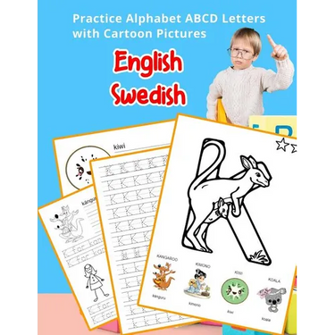 English Swedish Practice Alphabet ABCD letters with Cartoon Pictures: ヨva Svenska alfabetet bokst舸er med Cartoon Pictures