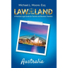 Law of the Land - Australia: A Practical Legal Guide for Tourists and Business Travelers
