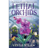Lethal Orchids