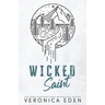Wicked Saint Discreet