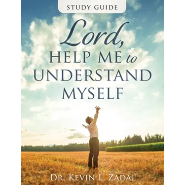 Study Guide: Lord Help Me to Understand Myself