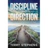 Discipline and Direction: God's Leadership Style