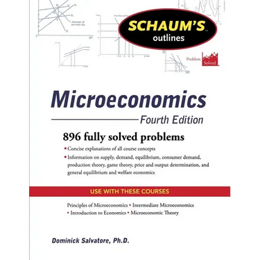 Schaum's Outline of Microeconomics, Fourth Edition