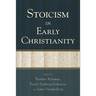 Stoicism in Early Christianity