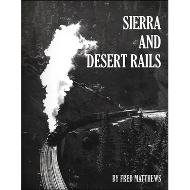 Sierra and Desert Rails