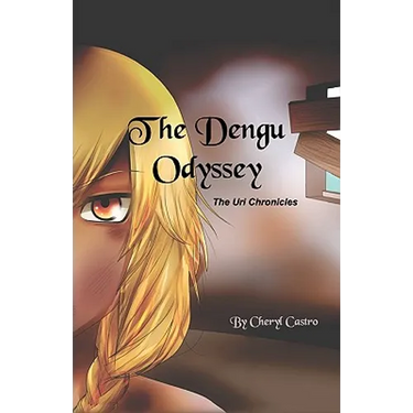 The Dengu Odyssey: The Uri Chronicles