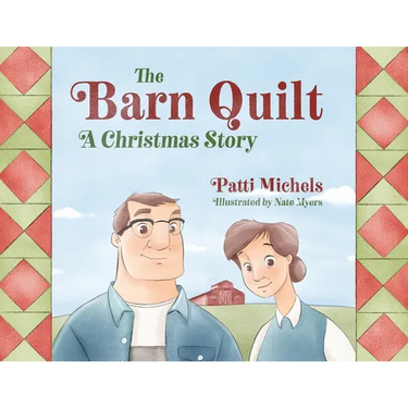 The Barn Quilt: A Christmas Story