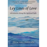 Ley Lines of Love