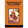 Highpocket's War Stories