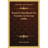 Bennett's Handbook For Travelers In Norway (1886)