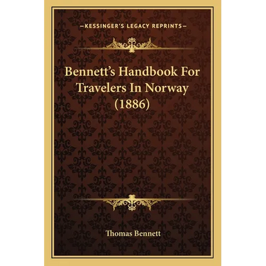 Bennett's Handbook For Travelers In Norway (1886)