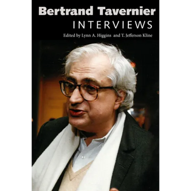 Bertrand Tavernier: Interviews