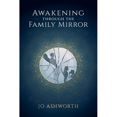 Awakening Through the Family Mirror