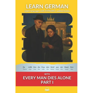 Learn German with Every Man Dies Alone Part I: Interlinear German to English