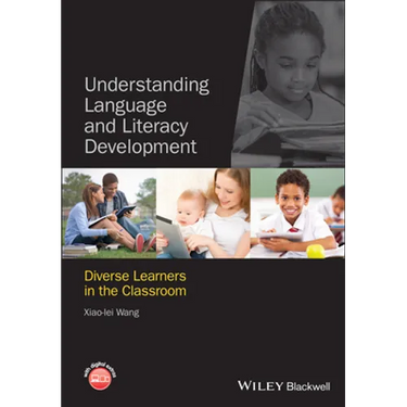 Understanding Language and Literacy Development